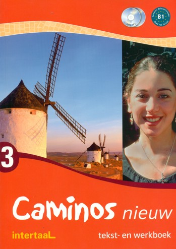 9789054515883 - Caminos nieuw 3 tekst-/werkboek (+ 2 audio-cd s)