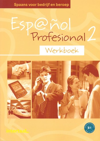 9789054516606 - Espanol profesional 2 werkboek