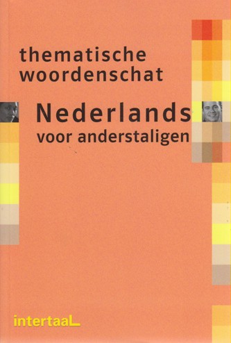 9789054516989 - Thematische woordenschat Nederlands voor anderstaligen boek