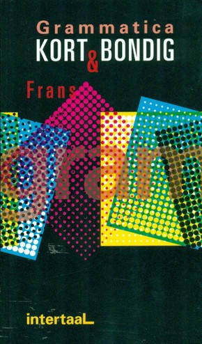 9789054517399 - Grammatica kort en bondig Frans