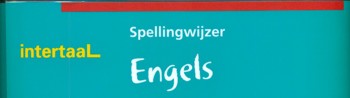 9789054517672 - Spellingwijzer bovenbouw Engels