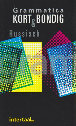 9789054518174 - Grammatica kort en bondig russisch