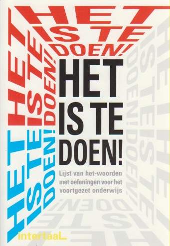 9789054518617 - Het is te doen, lijst van het-woorden voortgezet onderwijs inclusief cd-rom