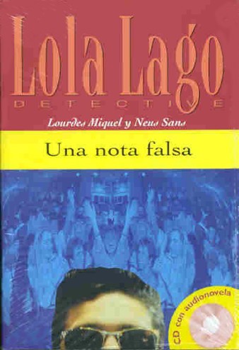9789054519034 - Lola Lago: Una nota falsa (A2) libro + CD audio
