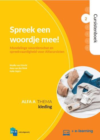 9789055172245 - Spreek een woordje mee! deel 2 cursistenboek