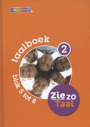 9789055356492 - Zie zo Taal taalboek 2 blok 5 tot 8