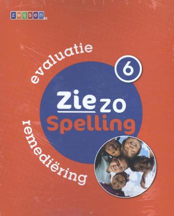 9789055357499 - Zie zo Spelling Evaluatie en remediëring 6