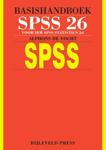 9789055482757 - Basishandboek SPSS 26: voor SPSS 26 & SPSS Subscription