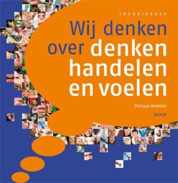 9789055738670 - Wij denken over denken handelen en voelen