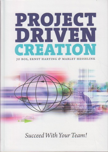 9789055948239 - Project Driven Creation (Engels)