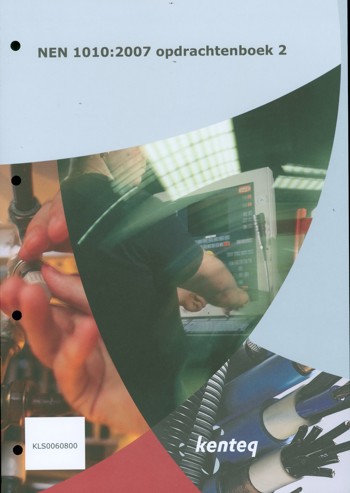 9789056364649 - Nen 1010:2007 2 opdrachtenboek (KLS0060800)
