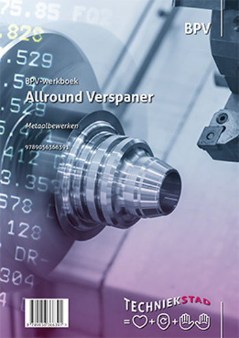 9789056366391 - BPV-werkboek Allround Verspaner