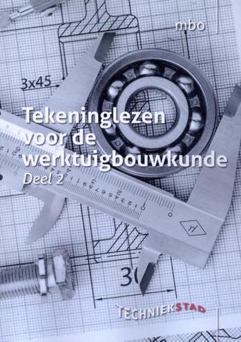 9789056366797 - Tekeninglezen voor de werktuigbouwkunde 2