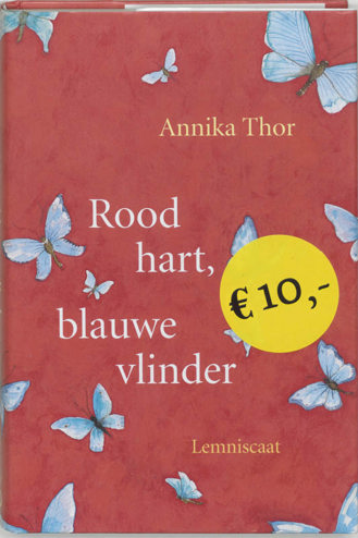 9789056376703 - Rood hart, blauwe vlinder