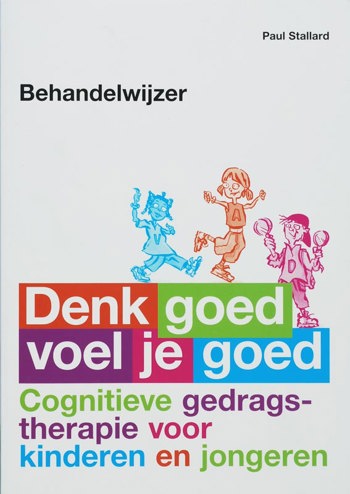 9789057122316 - Behandelwijzer denk goed voel je goed