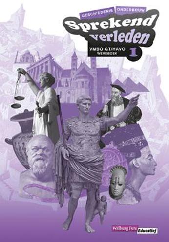 9789057307812 - Sprekend verleden 1 vmbo-gt/h werkboek