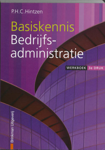 9789057521584 - Basiskennis bedrijfsadministratie werkboek