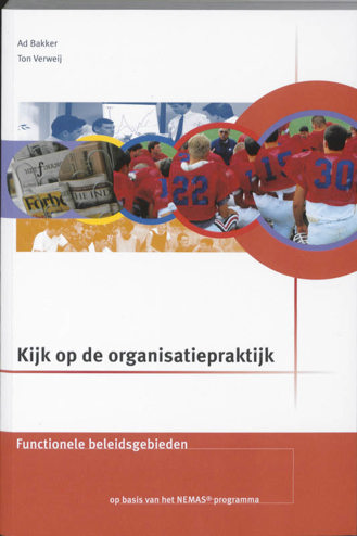 9789057521751 - Kijk op de organisatiepraktijk functionele beleidsgebieden