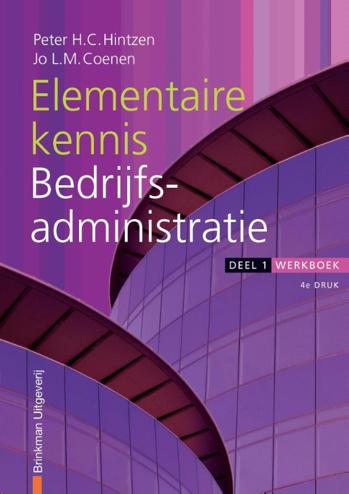 9789057522536 - Elementaire kennis bedrijfsadministratie werkboek deel 1