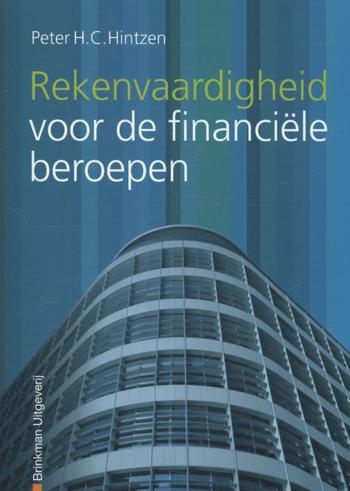 9789057522581 - Rekenvaardigheid voor de financiële beroepen theorie-/werkbk
