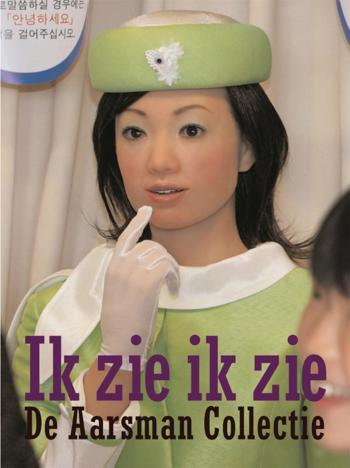 9789057593581 - Ik zie ik zie de aarsman collectie