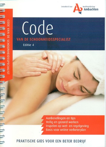 9789057741722 - Code van de schoonheidsspecialist (editie 4)