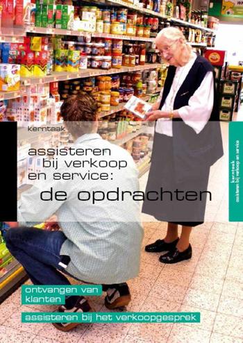 9789057843044 - Assisteren bij verkoop en service de opdrachten
