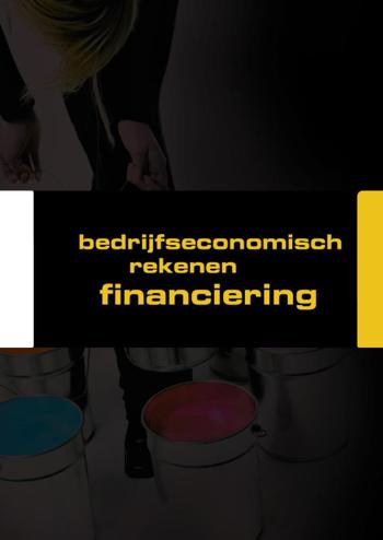 9789057843365 - Werkschrift bedrijfseconomisch rekenen financiering