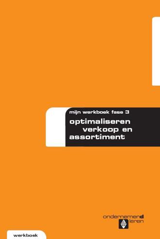 9789057843624 - Optimaliseren assortiment en verkoop de opdrachten fase 3