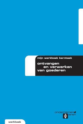 9789057843716 - Ontvangen en verwerken van goederen werkboek
