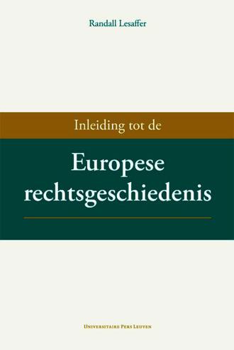 9789058679802 - Inleiding tot de Europese rechtsgeschiedenis