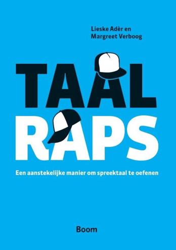 9789058755445 - Taalraps een aanstekelijke manier om spreektaal te oefenen