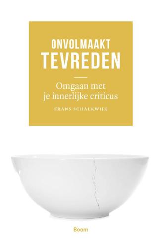 9789058755629 - Onvolmaakt tevreden: omgaan met je innerlijke criticus