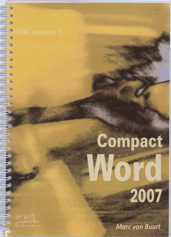9789059061880 - Ecdl compact module 3 word 2007