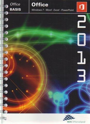 9789059064072 - Basisboek Office 2013 Flevo