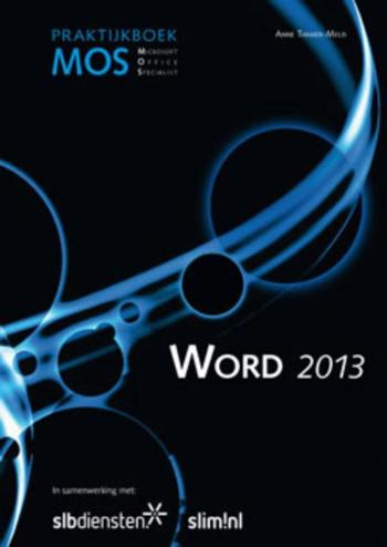9789059065147 - Praktijkboek MOS Specialist Word 2013 - versie RIVOR