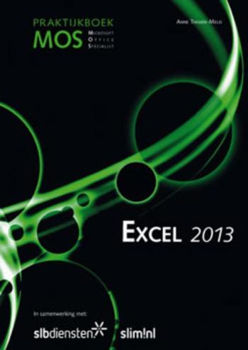 9789059065154 - Praktijkboek MOS Specialist Excel 2013 - versie RIVOR