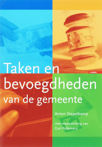 9789059310728 - Taken en bevoegdheden van de gemeente
