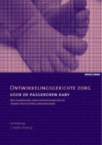 9789059313675 - Ontwikkelingsgerichte zorg voor de pasgeboren baby