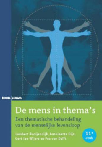 9789059316836 - De mens in thema's een thematische behandeling van de menselijke levens