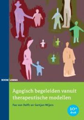 9789059319851 - Agogisch begeleiden vanuit therapeutische modellen