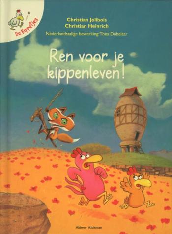 9789059328235 - De Kippetjes Ren voor je kippenleven!