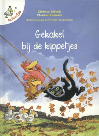 9789059328266 - De Kippetjes Gekakel bij de kippetjes