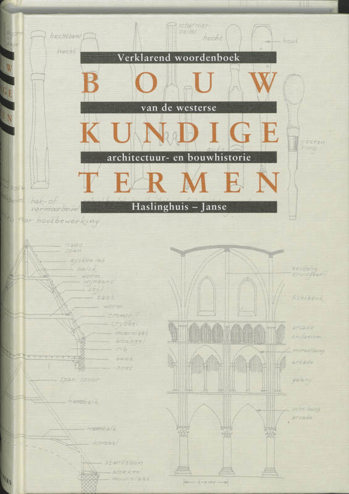 9789059970335 - Bouwkundige termen woordenboek