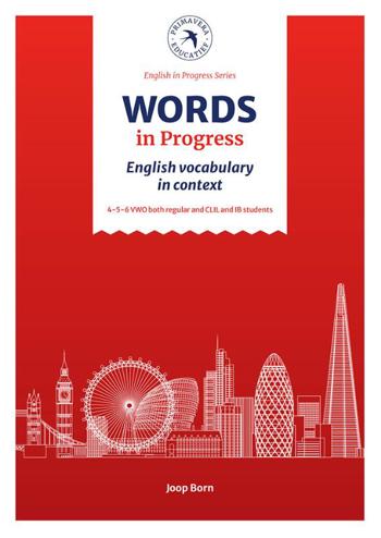 9789059973596 - Words in Progress for VWO- and CLIL-/IB- students