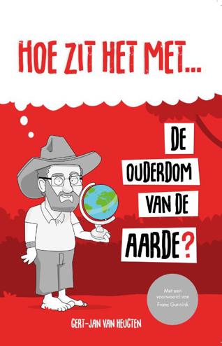 9789059991217 - Hoe zit het met... De ouderdom van de aarde?