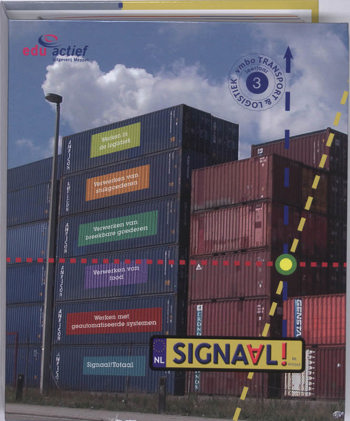 9789060537404 - Signaal! 3 vmbo leerlingenmap transport & logistiek