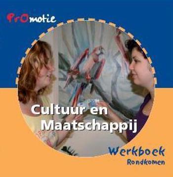 9789060537589 - Promotie cultuur en maatschappij werkboek rondkomen