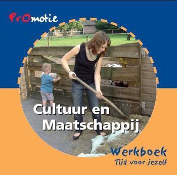 9789060537619 - Promotie cultuur en maatschappij werkboek tijd voor jezelf