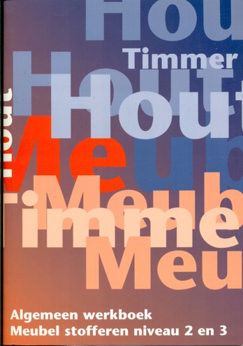 9789060539231 - Algemeen werkboek meubelstofferen niv 2 en 3